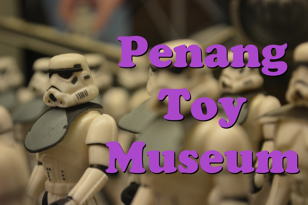 Penang Toy Museum